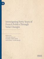 Télécharger le livre :  Investigating Forty Years of French Politics Through Value Changes