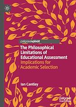 Télécharger le livre :  The Philosophical Limitations of Educational Assessment