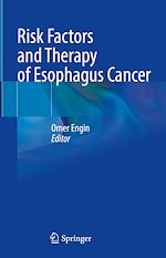 Télécharger le livre :  Risk Factors and Therapy of Esophagus Cancer
