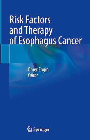 Téléchargez le livre :  Risk Factors and Therapy of Esophagus Cancer
