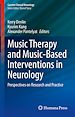 Télécharger le livre :  Music Therapy and Music-Based Interventions in Neurology