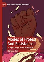 Télécharger le livre :  Modes of Protest And Resistance