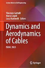 Télécharger le livre :  Dynamics and Aerodynamics of Cables