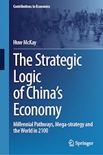 Télécharger le livre :  The Strategic Logic of China's Economy