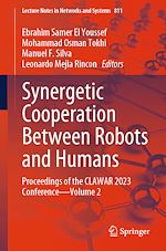 Télécharger le livre :  Synergetic Cooperation between Robots and Humans