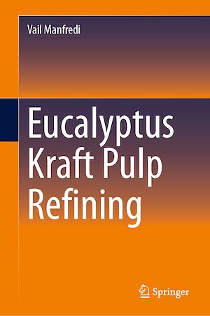Téléchargez le livre :  Eucalyptus Kraft Pulp Refining