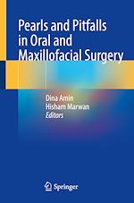 Télécharger le livre :  Pearls and Pitfalls in Oral and Maxillofacial Surgery
