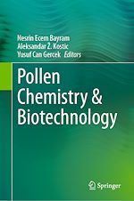 Télécharger le livre :  Pollen Chemistry & Biotechnology