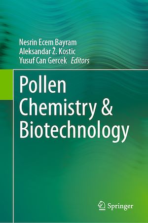 Téléchargez le livre :  Pollen Chemistry & Biotechnology
