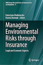 Télécharger le livre :  Managing Environmental Risks through Insurance