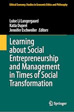 Télécharger le livre :  Learning about Social Entrepreneurship and Management in Times of Social Transformation