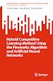 Télécharger le livre :  Hybrid Competitive Learning Method Using the Fireworks Algorithm and Artificial Neural Networks