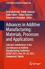 Télécharger le livre :  Advances in Additive Manufacturing: Materials, Processes and Applications