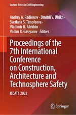 Télécharger le livre :  Proceedings of the 7th International Conference on Construction, Architecture and Technosphere Safety