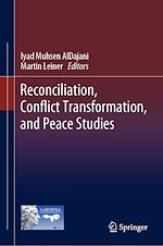 Télécharger le livre :  Reconciliation, Conflict Transformation, and Peace Studies