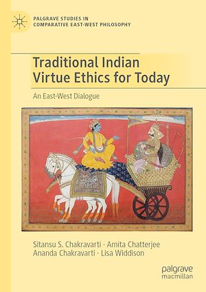 Téléchargez le livre :  Traditional Indian Virtue Ethics for Today