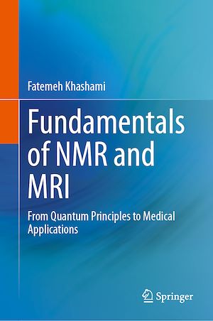 Téléchargez le livre :  Fundamentals of NMR and MRI
