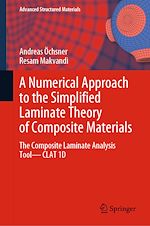 Télécharger le livre :  A Numerical Approach to the Simplified Laminate Theory of Composite Materials