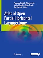 Télécharger le livre :  Atlas of Open Partial Horizontal Laryngectomy