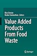 Télécharger le livre :  Value Added Products From Food Waste
