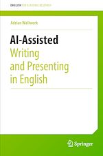 Télécharger le livre :  AI-Assisted Writing and Presenting in English