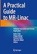 Télécharger le livre :  A Practical Guide to MR-Linac