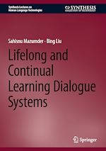Télécharger le livre :  Lifelong and Continual Learning Dialogue Systems