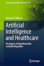 Télécharger le livre :  Artificial Intelligence and Healthcare