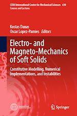 Télécharger le livre :  Electro- and Magneto-Mechanics of Soft Solids
