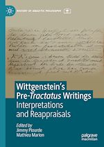 Télécharger le livre :  Wittgenstein's Pre-Tractatus Writings