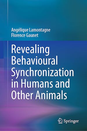 Téléchargez le livre :  Revealing Behavioural Synchronization in Humans and Other Animals