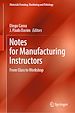 Télécharger le livre :  Notes for Manufacturing Instructors