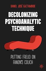 Download this eBook Decolonizing Psychoanalytic Technique