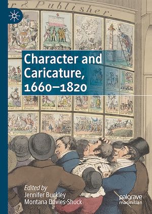 Téléchargez le livre :  Character and Caricature, 1660-1820