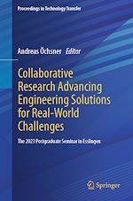Télécharger le livre :  Collaborative Research Advancing Engineering Solutions for Real-World Challenges