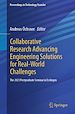 Télécharger le livre :  Collaborative Research Advancing Engineering Solutions for Real-World Challenges