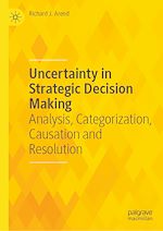 Télécharger le livre :  Uncertainty in Strategic Decision Making