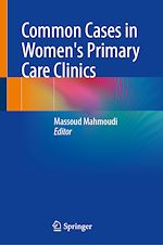 Télécharger le livre :  Common Cases in Women's Primary Care Clinics