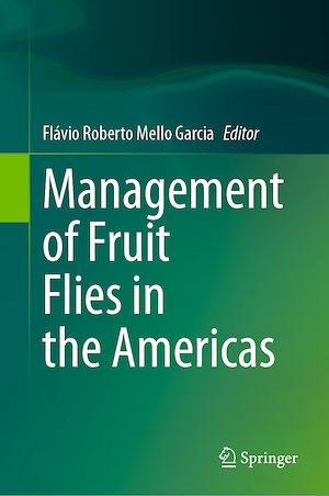 Téléchargez le livre :  Management of Fruit Flies in the Americas