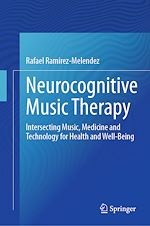 Download this eBook Neurocognitive Music Therapy