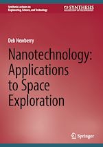 Télécharger le livre :  Nanotechnology: Applications to Space Exploration