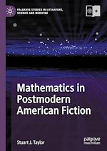 Télécharger le livre :  Mathematics in Postmodern American Fiction