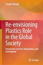 Télécharger le livre :  Re-envisioning Plastics Role in the Global Society