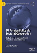 Télécharger le livre :  EU Foreign Policy via Sectoral Cooperation