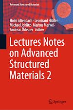 Télécharger le livre :  Lectures Notes on Advanced Structured Materials 2