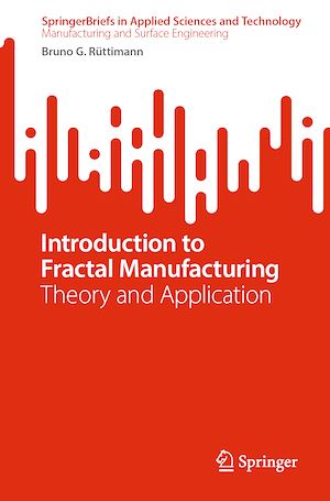 Download the eBook: Introduction to Fractal Manufacturing