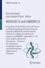 Télécharger le livre :  MEDICON'23 and CMBEBIH'23