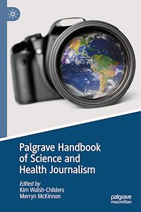 Téléchargez le livre :  Palgrave Handbook of Science and Health Journalism