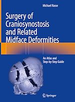 Télécharger le livre :  Surgery of Craniosynostosis and Related Midface Deformities