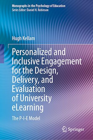 Téléchargez le livre :  Personalized and Inclusive Engagement for the Design, Delivery, and Evaluation of University eLearning